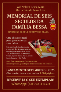 Nelson Bessa e Inés de Bessa vão lançar mais um livro sobre a família Bessa no Brasil